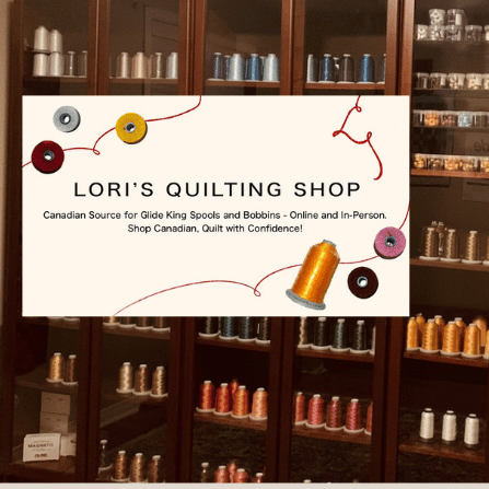 Discover Lori’s Quilting Shop: King Spools, Bobbins & Special Orders